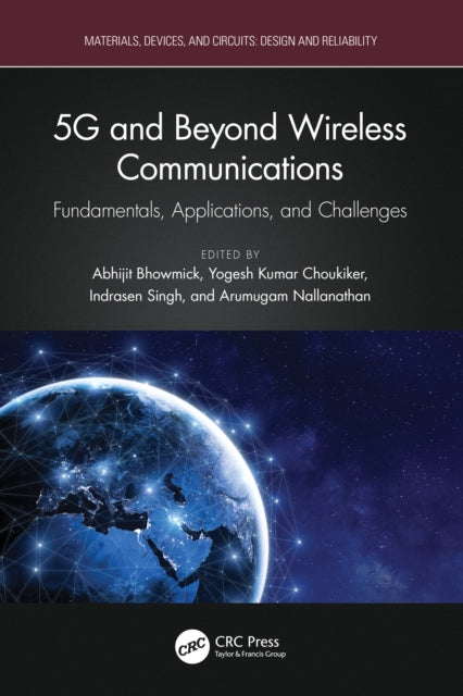 5G and Beyond Wireless Communications: Fundamentals, Applications, and Challenges