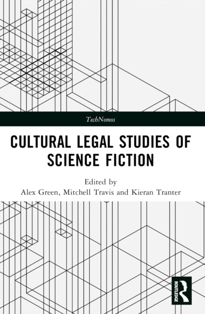 Cultural Legal Studies of Science Fiction
