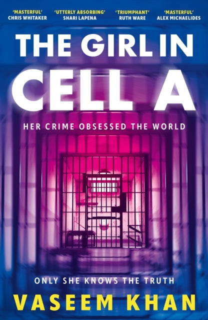 The Girl In Cell A: 'the twist will floor you' says i newspaper, now shortlisted for the CWA Gold Dagger