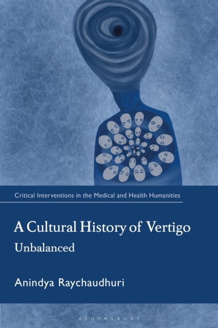 A Cultural History of Vertigo: Unbalanced