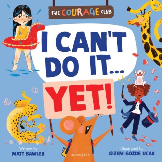 I Can't Do It... Yet!: A growth mindset picture book for children