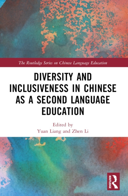 Diversity and Inclusiveness in Chinese as a Second Language Education