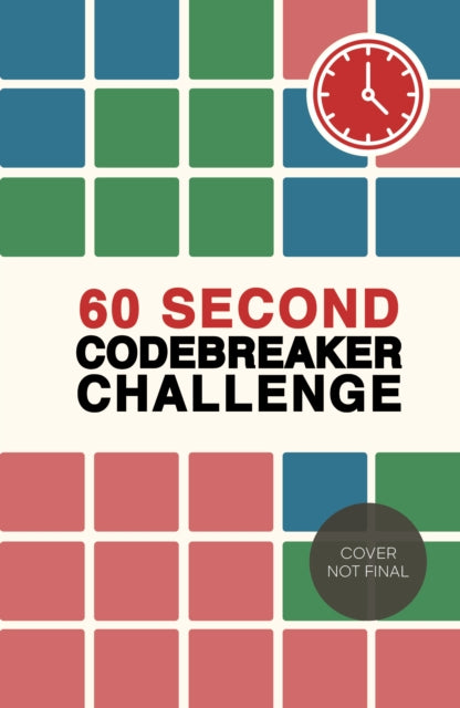 60 Second Codebreaker Challenge: Over 200 puzzles to do anywhere, anytime