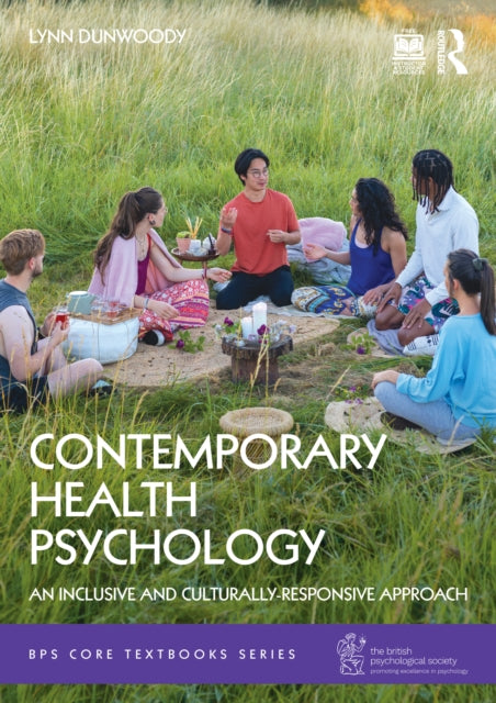 Contemporary Health Psychology: An Inclusive and Culturally-Responsive Approach