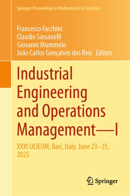Industrial Engineering and Operations Management - I: XXXI IJCIEOM, Bari, Italy, June 23–25, 2025