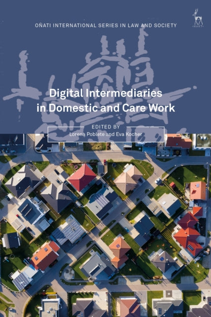 Digital Intermediaries in Domestic and Care Work