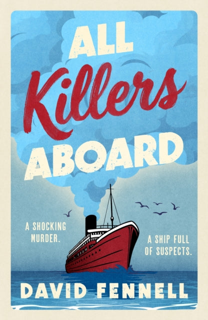 All Killers Aboard: A deathly funny, unputdownable murder mystery you won’t want to miss in 2026!