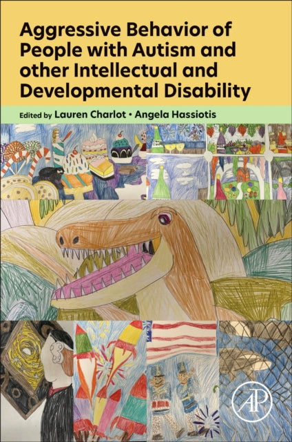 Aggressive Behavior of People with Autism and other Intellectual and Developmental Disability