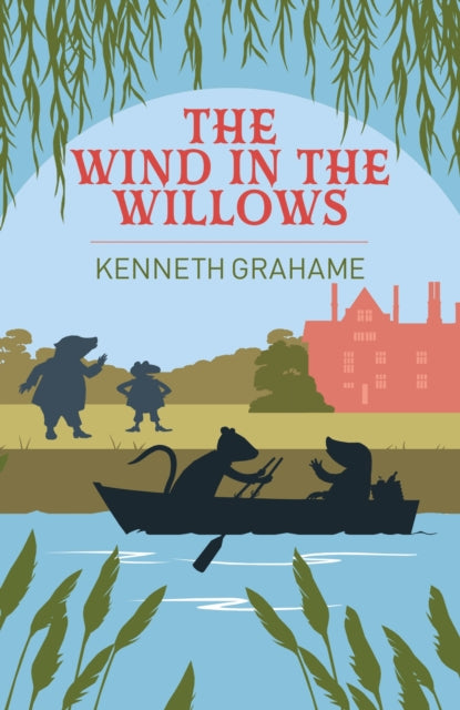 The Wind in the Willows