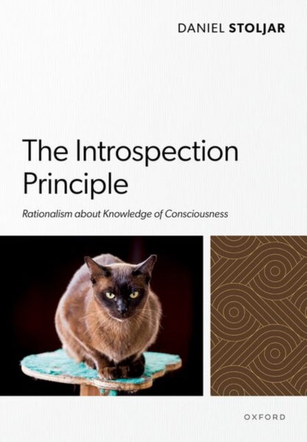 The Introspection Principle: Rationalism about Knowledge of Consciousness