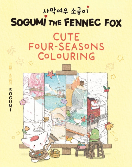 Sogumi the Fennec Fox: Cute Four-Seasons Colouring: Book 1
