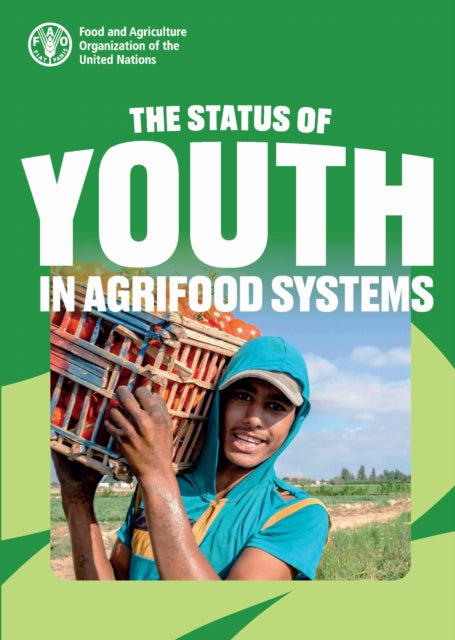 The Status of Youth in Agrifood Systems