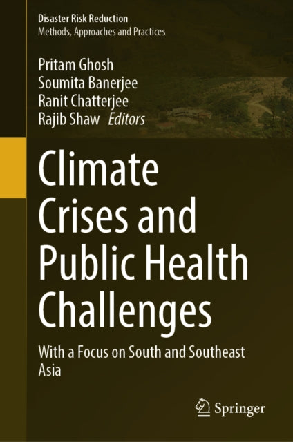 Climate Crises and Public Health Challenges: With a Focus on South and Southeast Asia