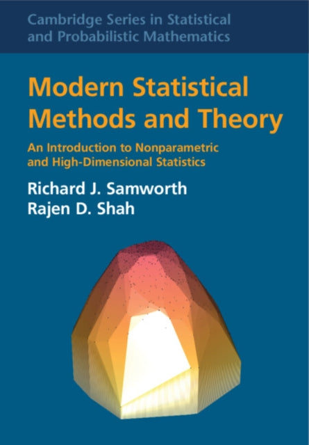 Modern Statistical Methods and Theory: An Introduction to Nonparametric and High-Dimensional Statistics
