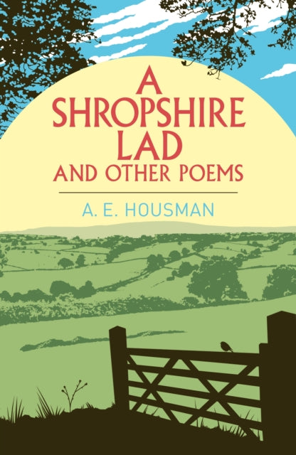 A Shropshire Lad and Other Poems