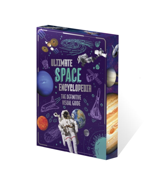 Ultimate Space Encyclopedia: The Definitive Visual Guide