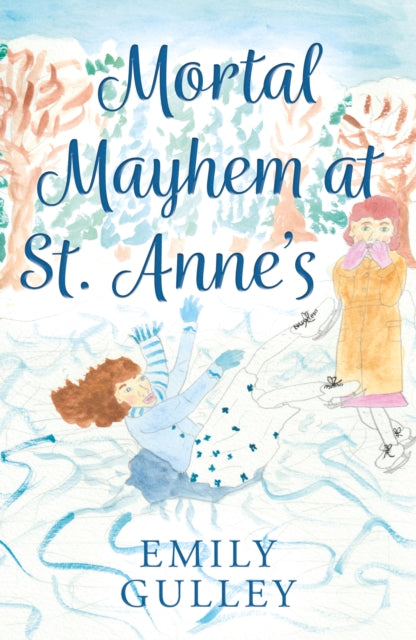 Mortal Mayhem at St. Anne’s