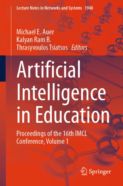 Artificial Intelligence in Education: Proceedings of the 16th IMCL Conference, Volume 1
