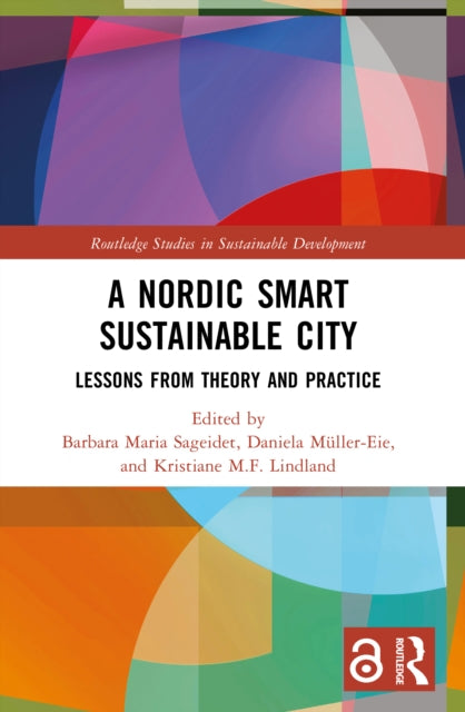 A Nordic Smart Sustainable City: Lessons from Theory and Practice