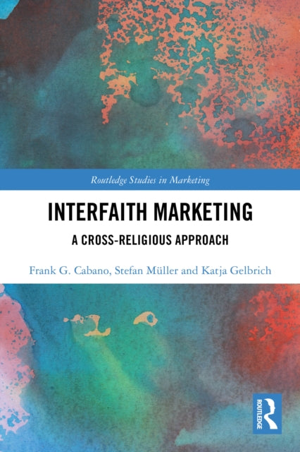 Interfaith Marketing: A Cross-Religious Approach
