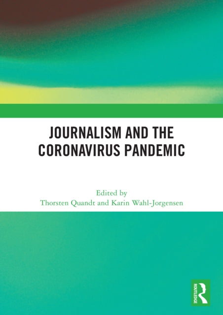 Journalism and the Coronavirus Pandemic
