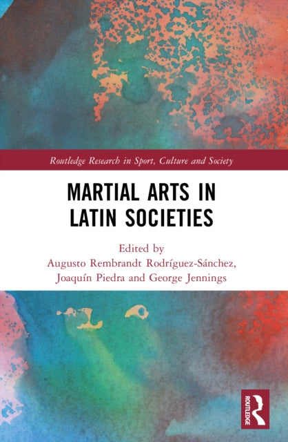 Martial Arts in Latin Societies