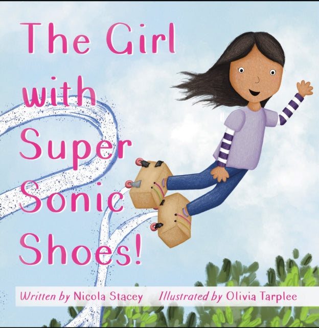 The Girl with Super Sonic Shoes!