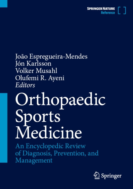 Orthopaedic Sports Medicine: An Encyclopedic Review of Diagnosis, Prevention, and Management