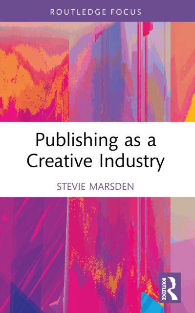 Publishing as a Creative Industry