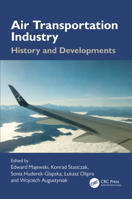 Air Transportation Industry: History and Developments