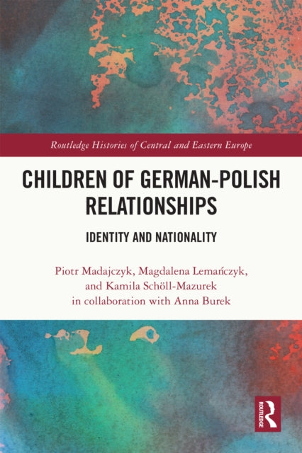 Children of German-Polish Relationships: Identity and Nationality