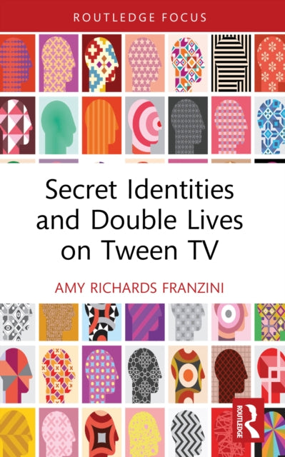 Secret Identities and Double Lives on Tween TV