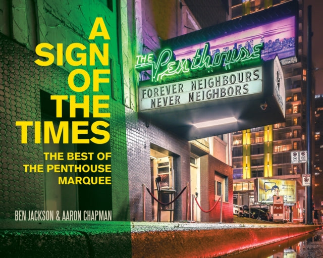A Sign of the Times: The Best of the Penthouse Marquee