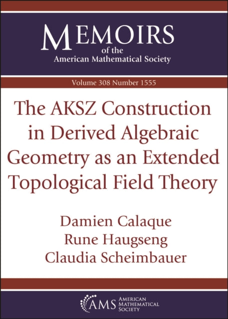 The AKSZ Construction in Derived Algebraic Geometry As an Extended Topological Field Theory