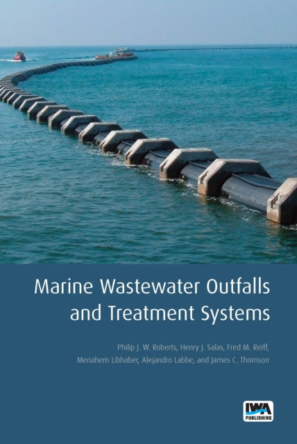 Marine Wastewater Outfalls and Treatment Systems