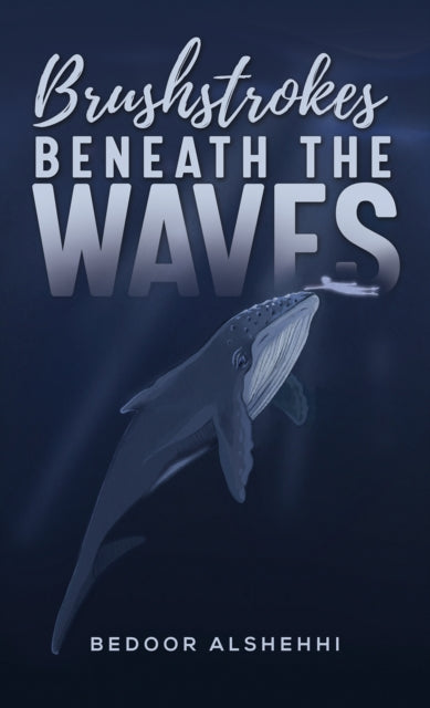 Brushstrokes Beneath the Waves