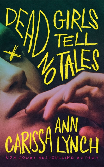 Dead Girls Tell No Tales