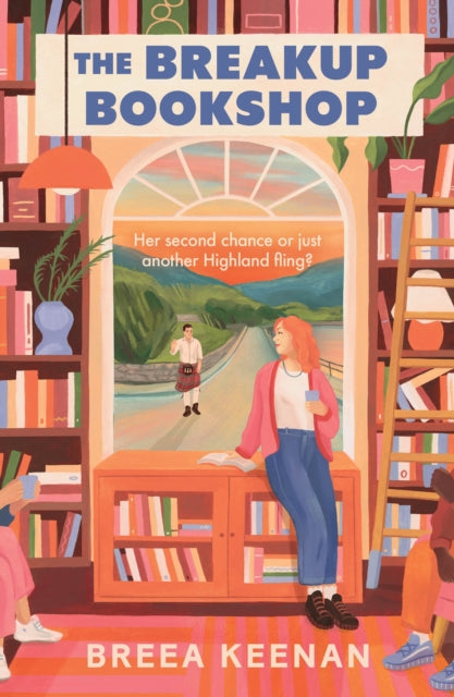 The Breakup Bookshop: The bookish small town Scottish enemies-to-lovers romcom perfect for 2026