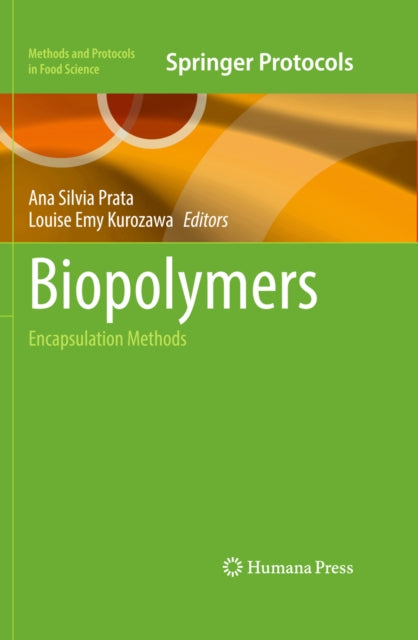 Biopolymers: Encapsulation Methods