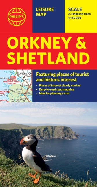 Philip's Orkney and Shetland: Leisure and Tourist Map: Featuring Places of Tourist and Historic Interest