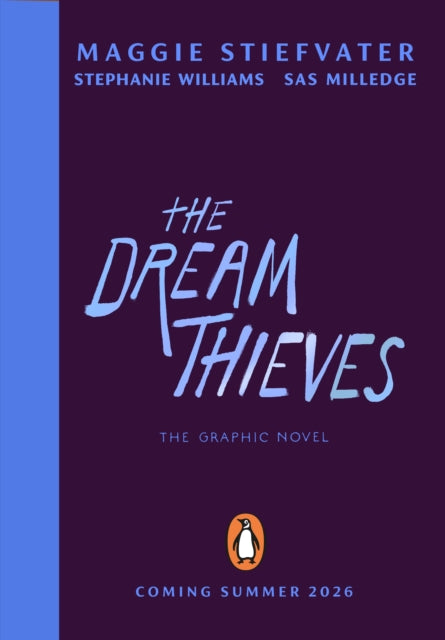 The Dream Thieves: (A Graphic Novel)