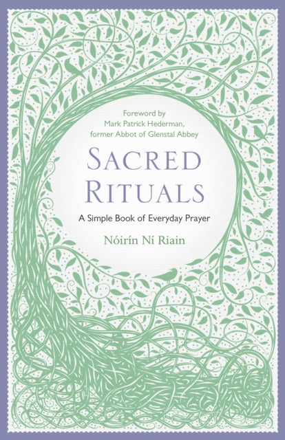 Sacred Rituals: A Simple Book of Everyday Prayer