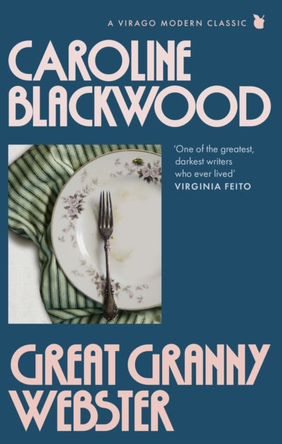 Great Granny Webster: The rediscovered dark masterpiece shortlisted for the Booker Prize