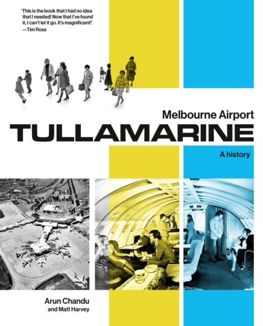 Melbourne Airport Tullamarine: A History