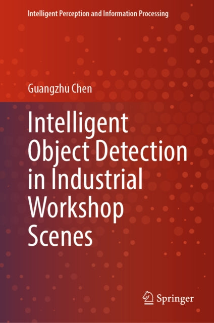 Intelligent Object Detection in Industrial Workshop Scenes