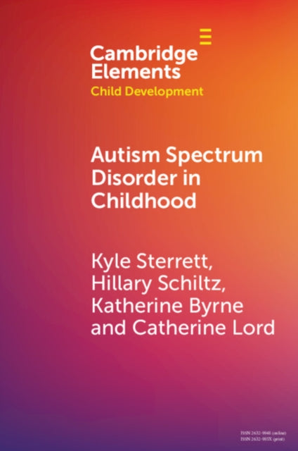 Autism Spectrum Disorder in Childhood