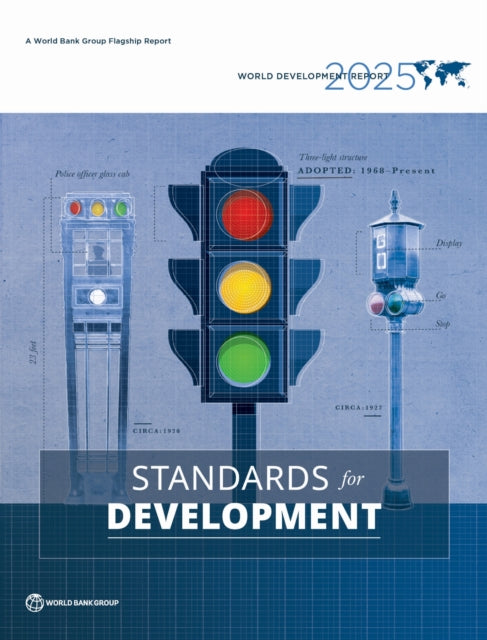 WB World Development Report 2025: Standards for Development