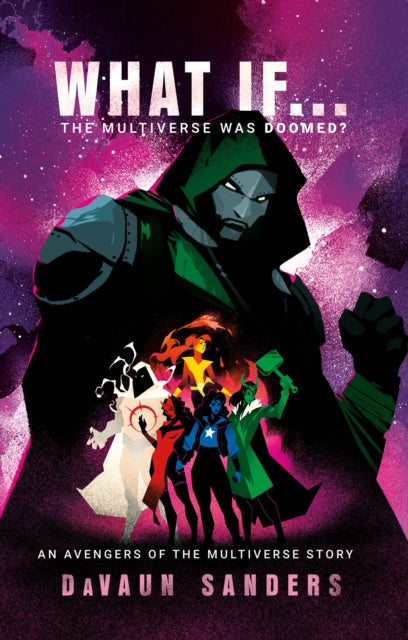 Marvel: What If...The Multiverse Was Doomed?