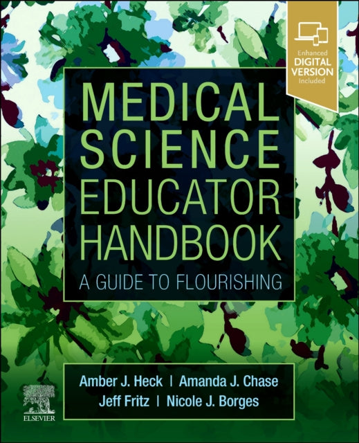 Medical Science Educator Handbook: A Guide to Flourishing