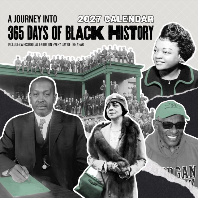 Journey into 365 Days of Black History 2027 Wall Calendar